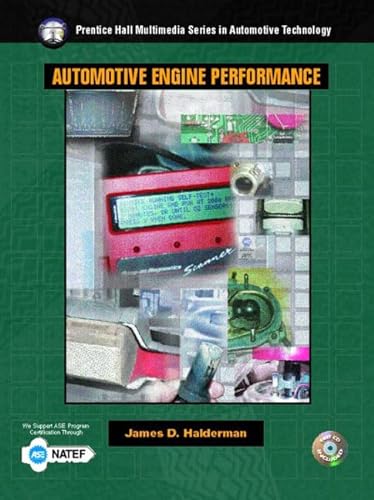Imagen de archivo de Automotive Engine Performance (Prentice Hall Multimedia Series in Automotive Technology) a la venta por HPB-Red