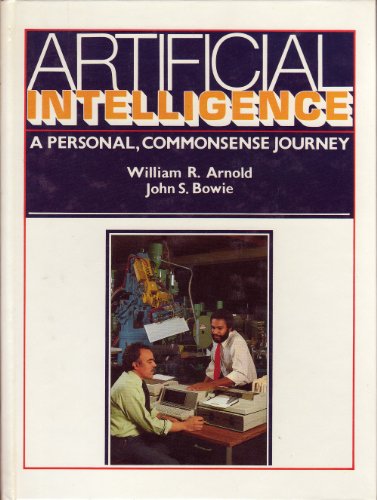 Stock image for Artificial Intelligence : A Personal Commonsense Journey for sale by Better World Books: West