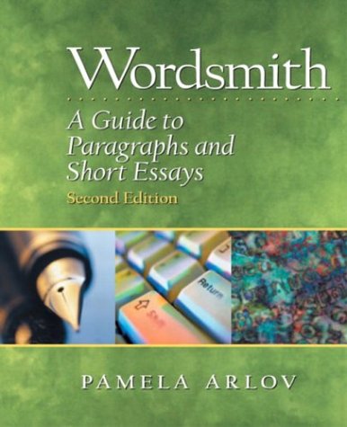 Beispielbild fr Wordsmith: A Guide to Paragraphs and Short Essays, Second Edition zum Verkauf von Irish Booksellers