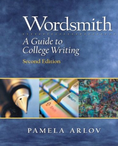 Beispielbild fr Wordsmith: A Guide to College Writing, Second Edition zum Verkauf von Wonder Book