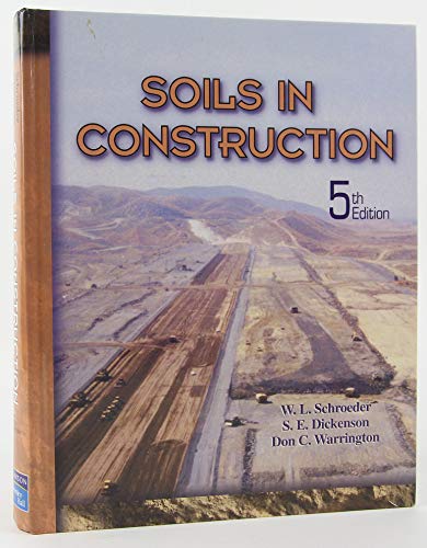 Stock image for Soils in Construction, 5th Edition for sale by Zoom Books Company