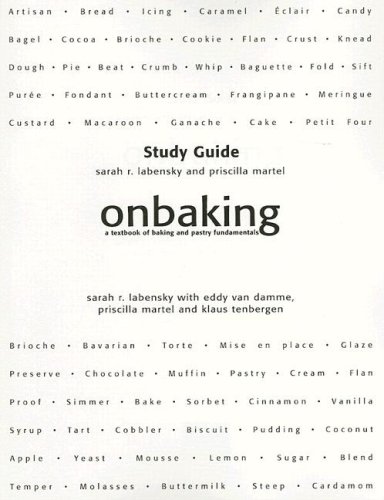 Stock image for Onbaking: A Textbook of Baking and Pastry Fundamentals for sale by Solr Books