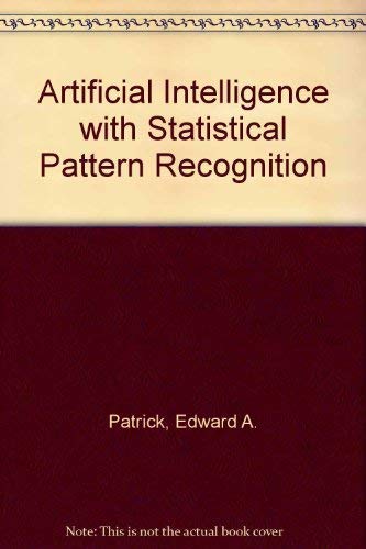 Stock image for Artificial Intelligence with Statistical Pattern Recognition for sale by Bingo Used Books