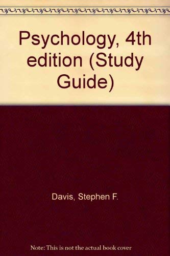 Psychology, Fourth Edition, Study Guide (9780130492425) by Scott A. Bailey; Joseph Palladino; Stephen Davis