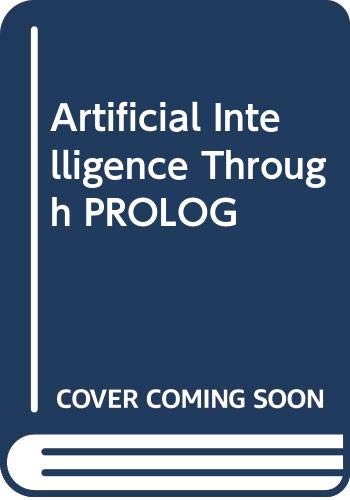 Stock image for Artificial Intelligence Through Prolog for sale by Anybook.com