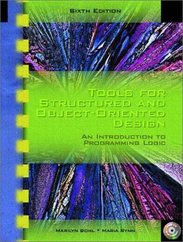 9780130494986: Tools for Structured and Object-Oriented Design: An Introduction to Programming Logic