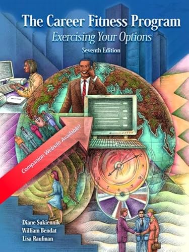 Imagen de archivo de The Career Fitness Program: Exercising Your Options, Seventh Edition a la venta por Decluttr