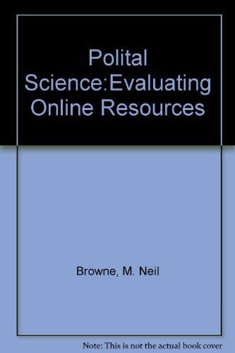 Polital Science:Evaluating Online Resources (9780130496317) by Browne