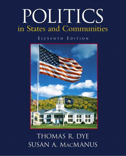 Stock image for Politics in States and Communities (11th Edition) for sale by Wonder Book