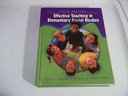 Stock image for Effective Teaching in Elementary Social Studies, Fifth Edition for sale by SecondSale