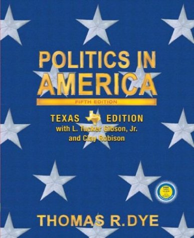 Imagen de archivo de Politics in America, Texas Edition (5th Edition) a la venta por HPB-Red