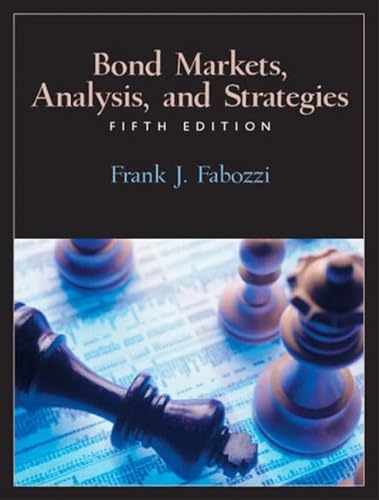 Stock image for Bond Markets : Analysis and Strategies for sale by Better World Books: West