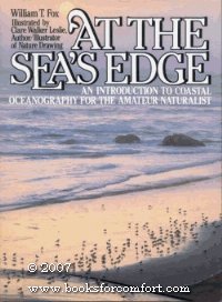 9780130497833: At the Sea's Edge: An Introduction to Coastal Oceanography for the Amateur Naturalist