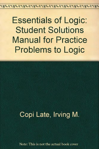 9780130498038: Student Solutions Manual for Practice Problems to Logic