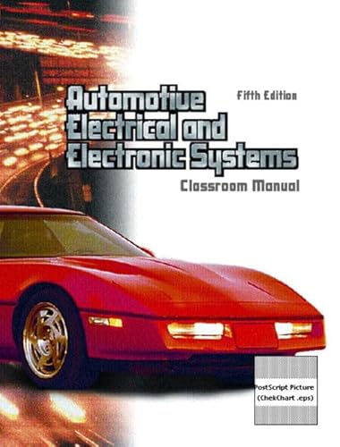 Automotive Electrical and Electronic Systems (9780130498830) by Keshaw, John F.