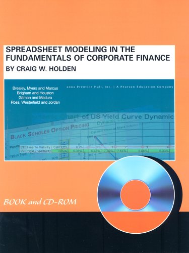 9780130499080: Spreadsheet Modeling in the Fundamentals of Corporate Finance, Generic Edition