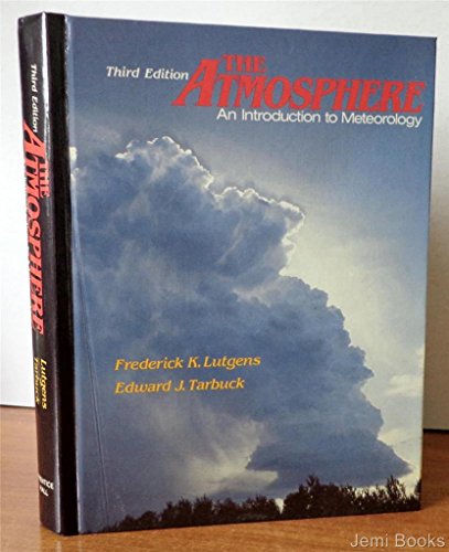 The Atmosphere: An Introduction to Meteorology