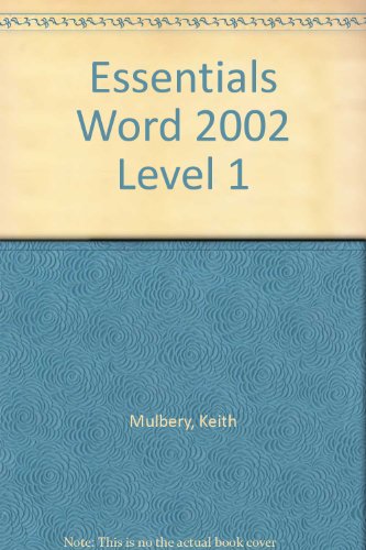 9780130499202: Essentials Word 2002 Level 1