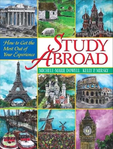 9780130499974: Study Abroad: How to Get the Most Out of Your Experience