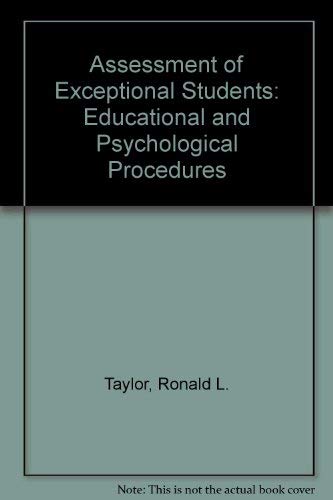 Assessment of Exceptional Students Educational and Psychological Procedures