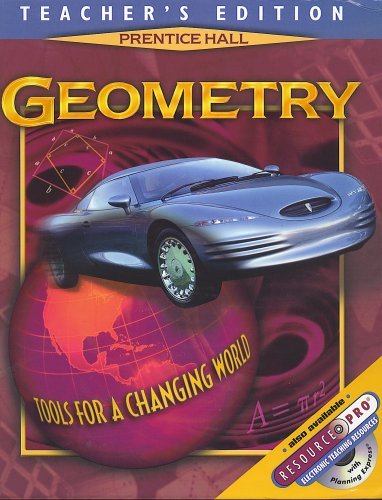 Stock image for Geometry: Tools For A Changing World, Teacher's Edition ; 9780130501868 ; 0130501867 for sale by APlus Textbooks