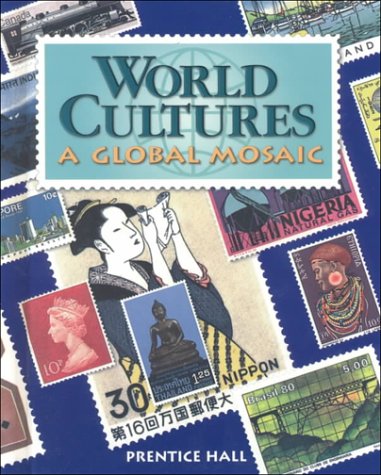 9780130501912: World Cultures: Global Mosaic