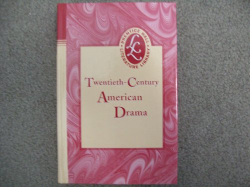 9780130501974: Twentieth-Century American Drama