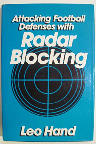 Stock image for Attacking Football Defenses With Radar Blocking for sale by Orion Tech
