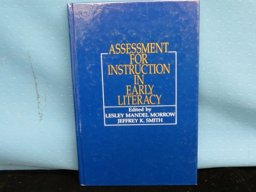 Stock image for Assessment for Instruction in Early Literacy (Rutgers Symposium on Education) for sale by Wonder Book
