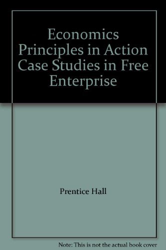 Imagen de archivo de Economics Principles in Action Case Studies in Free Enterprise a la venta por Nationwide_Text