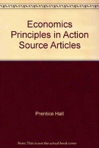 Stock image for Economics Principles in Action Source Articles for sale by Nationwide_Text