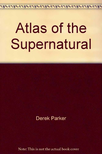 9780130506344: Atlas of the Supernatural