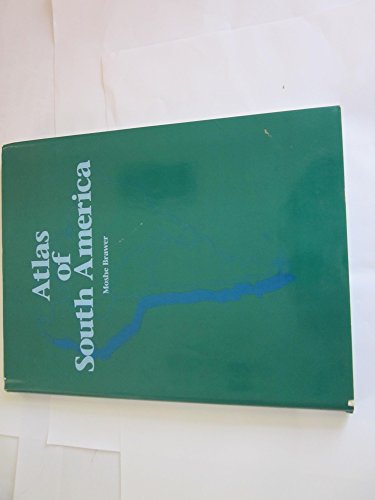 Beispielbild fr Atlas of South America zum Verkauf von ThriftBooks-Dallas