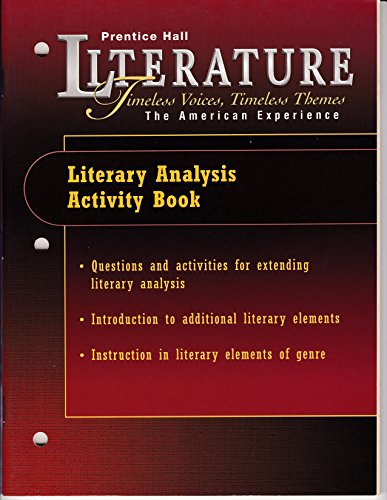 Stock image for Timeless Voices, Timeless Themes : The American Experience, Literary Analysis Activity Book for sale by Better World Books