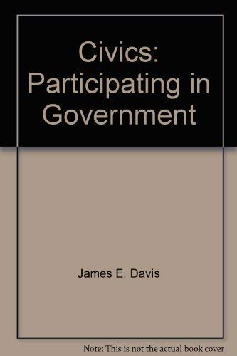 9780130510273: Civics: Participating in government