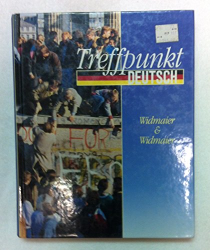 Imagen de archivo de Treffpunkt Deutsch: A Student Centered Approach a la venta por SecondSale