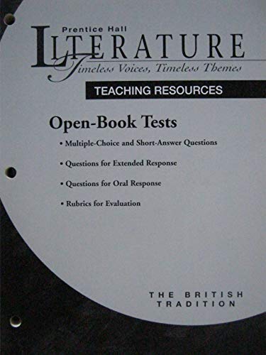 9780130512420: Teaching Resources: Open-Book Tests (Prentice Hall Literature: Timeless Voices, TImeless Themes: The British Tradition)