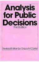 Imagen de archivo de Analysis for Public Decisions (3rd Edition) a la venta por Irish Booksellers