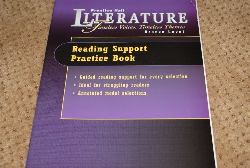 9780130523631: Prentice Hall Literature: Timeless Voices Timeless Theme Reading Support Practice Book Grade 7 2000c Fifth Edition