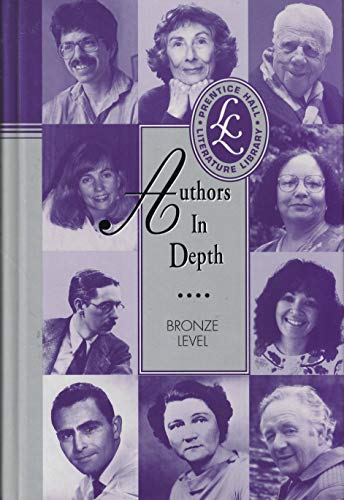 Stock image for Authors in Depth - Bronze Level (Prentice Hall Literature Library) for sale by Persephone's Books