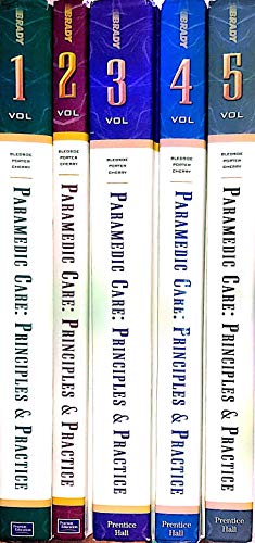 Paramedic Care: Trauma Emergencies, (5 Volume Set) (9780130526113) by BLEDSOE; Penner; Laverne Dreizen; Partridge; Becker; Fremgen; Scott Bourn Associates; Van Leuven; Porter; Emily Andujo