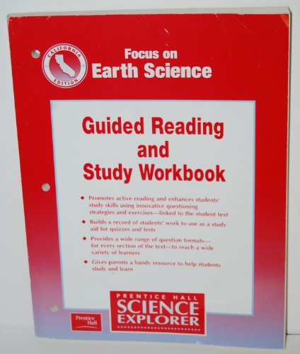 Imagen de archivo de Focus on Earth Science - California Edition : Guide Reading and Study Workbook a la venta por Better World Books