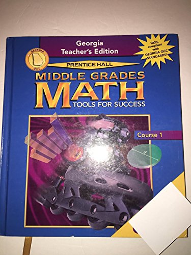 9780130528568: Prentice Hall, Middle Grades Math Tools For Success Course 1 6th Grade Teacher Edition, 2001 ISBN: 0130528560