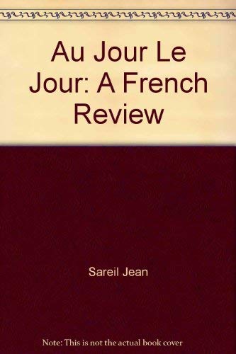 Stock image for Au Jour Le Jour: A French Review for sale by HPB-Red