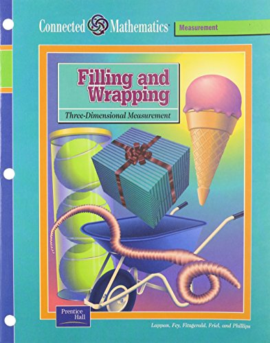 9780130530738: Filling and Wrapping: Three-Dimensional Measurement (Prentice Hall Connected Mathematics)