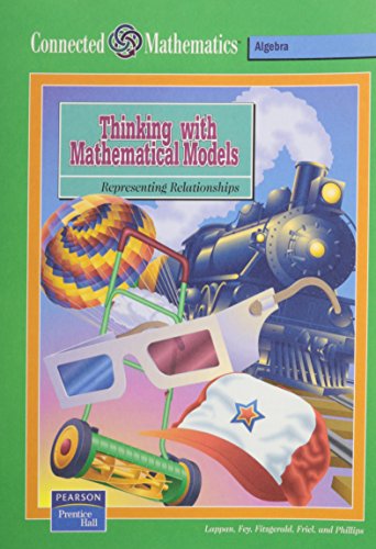 Beispielbild fr Thinking with Mathematical Models: Representing Relationships (Connected Mathematics) [Paperback] Glenda Lappan zum Verkauf von TheJunkStore