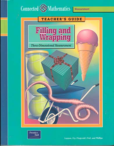 Imagen de archivo de Filling and Wrapping: Teacher's Guide: Three-Dimensional Measurement (Connected Mathematics - Measurement) a la venta por More Than Words