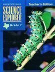 Stock image for Prentice Hall, Science Explorer 7th Grade Texas Edition Teacher Edition, 2002 ISBN: 013053482X for sale by Front Cover Books