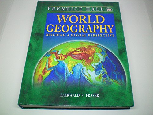 Imagen de archivo de World Geography : Building a Global Perspective a la venta por Hawking Books