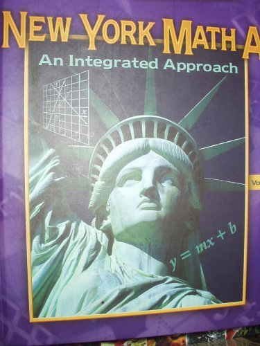 Imagen de archivo de New York Math A: An Integrated Approach Volume 1 a la venta por Decluttr